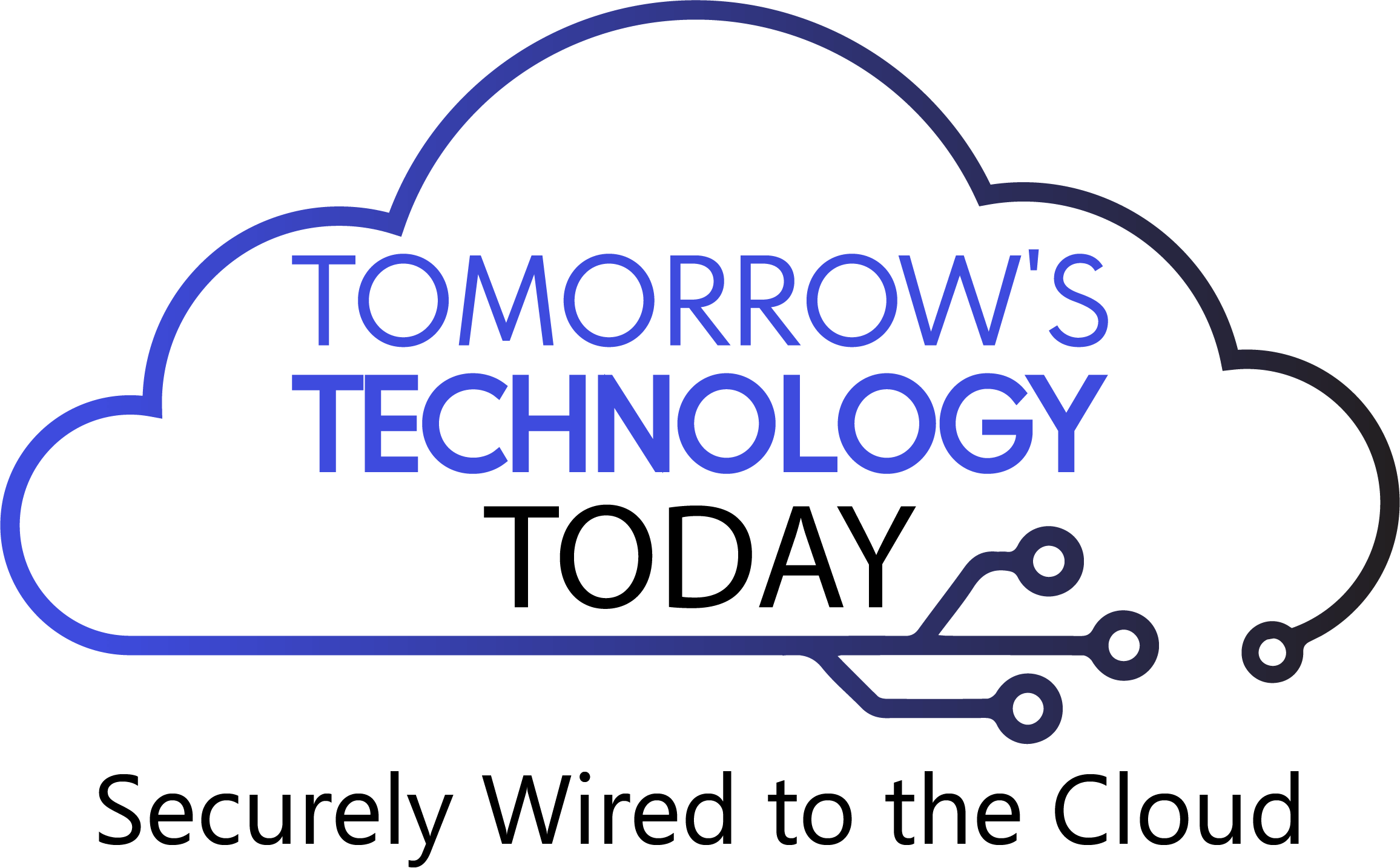 Tomorrow's Technology Today